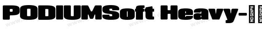 PODIUMSoft Heavy字体转换